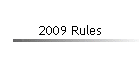 2009 Rules
